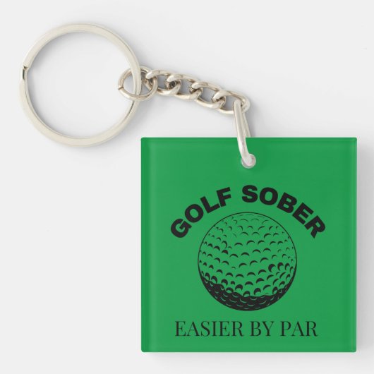 Porte-clés Drôle Sober Golf Plus Facile Par Partir Quote De G (Devant)