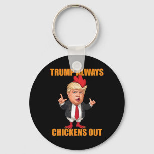 Porte-clés Drôle Trump Toujours Dégonfle Taco Trump Poulet