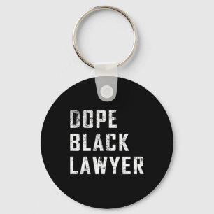 Porte-clés Drug Black Lawyer African American Black Juneteent