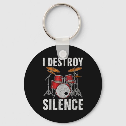 Porte-clés Drum Percussionist Drummers I Destroy Silence Drum (Recto)