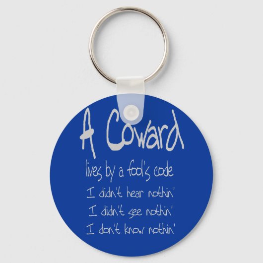 Porte-clés du code d'un lâche (Recto)