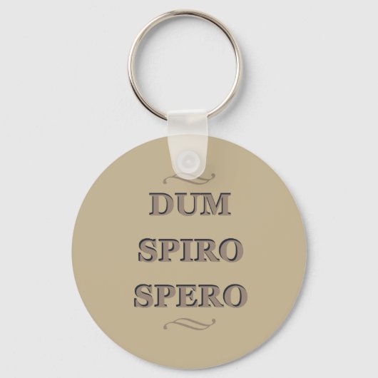 Porte-clés dum spiro spero, expression latine (Recto)