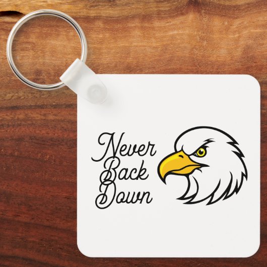 Porte-clés Eagle Keychain  Never Back Down Motivational Quote (Recto)