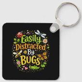 Porte-clés Easily Distracted by Bugs (Dos)