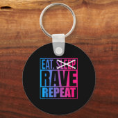 Porte-clés Eat Don't Sleep Rave Repeat Edm Quote Music - Rave (Recto)