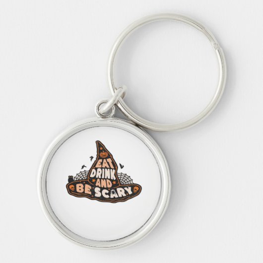 Porte-clés Eat Drink And Be Scary Witch Only Halloween Gift F (Devant)