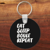 Porte-clés Eat Sleep Boule Repeat Saying Funny Petanque Boule (Recto)