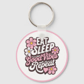 Porte-clés Eat Sleep Good Vibes Répéter (Verso)