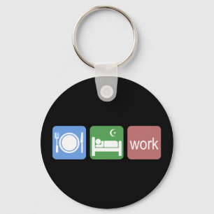 Porte-clés Eat sleep work