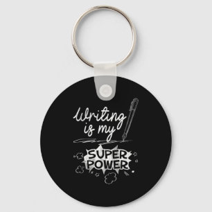 Porte-clés Écrire Est Mon Superwer Superhero Écrivains Et Aus