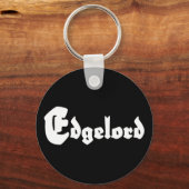 Porte-clés Edgelord (Recto)