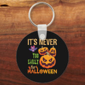 Porte-clés Effrayant pour les Citrouilles Il n'est jamais tro (Recto)
