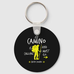 Porte-clés El Camino appelle et je dois y aller Santiago Comp