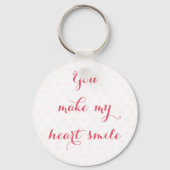 Porte-clés Élégant Vous Faites Mon Coeur Sourire Aimer Citati (Verso)