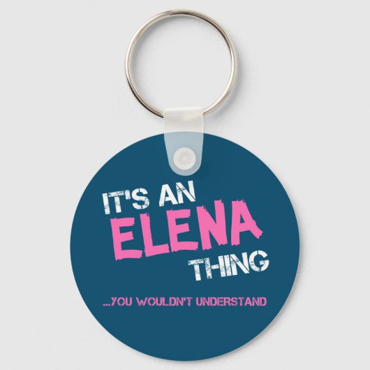 Porte-clés Elena ce que vous ne comprendriez pas nom (Recto)