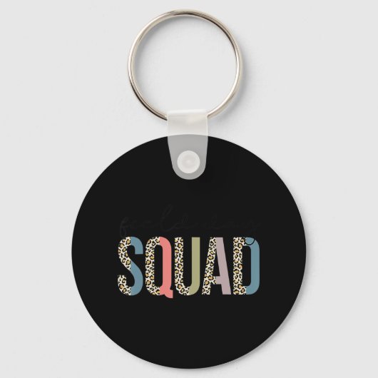 Porte-clés Élève Professeur De Squad Premier Dernier Jour De (Recto)