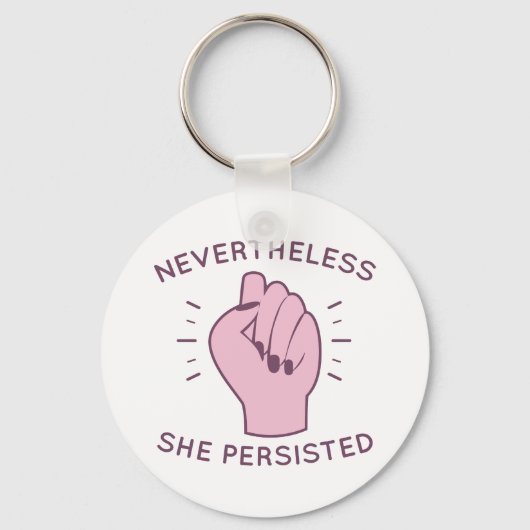 Porte-clés Elle A Néanmoins Persisté (Recto)