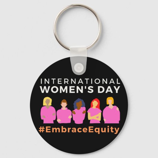 Porte-clés Embrace Equity International Women's Day (Recto)