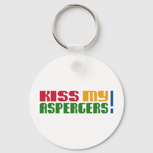 Porte-clés Embrasse mes Aspergers ! (Mois de l'autisme) (Recto)