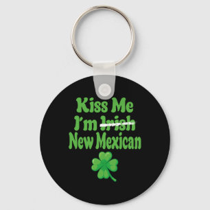 Porte-clés Embrassez-Moi Je Suis Irlandais Nouveau Mexicain