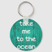 Porte-clés Emmenez-Moi À L'Océan (Recto)