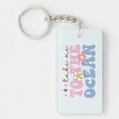 Porte-clés Emmenez-Moi À L'Océan (Devant)