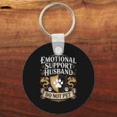 Porte-clés Emotional Suprt Husband Do Not Pet Fathers Day Fan (Recto)