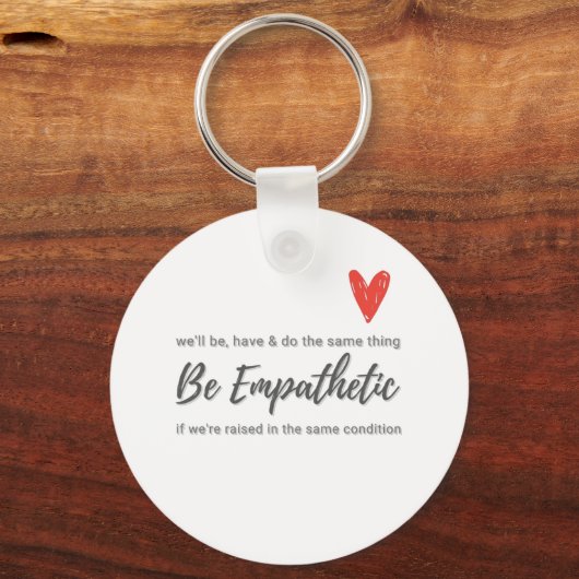 Porte-clés Empathie - Soyez empathique (Recto)