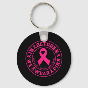 Porte-clés En Octobre, Nous Portons Pink Breast Cancer Sensib