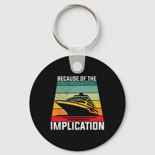 Porte-clés En raison de l'implication Croisière en bateau pou
