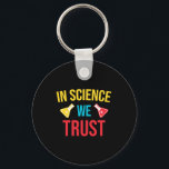 Porte-clés En science, nous avons confiance<br><div class="desc">Le grand poison pour la science lovers. If you like chemistry, biology or just love science this for you.</div>
