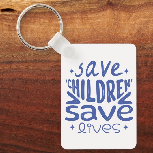 Porte-clés Enregistrer les enfants, Sauver des vies Favoriser (Recto)