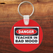 Porte-clés Enseignant En Mauvais Porte - clé D'Humeur (Recto)