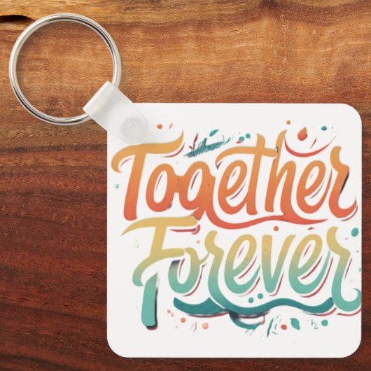 Porte-clés Ensemble pour toujours (Recto)