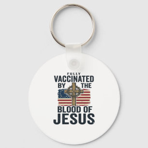 Porte-clés Entièrement vacciné par le sang de Jésus Patriotiq