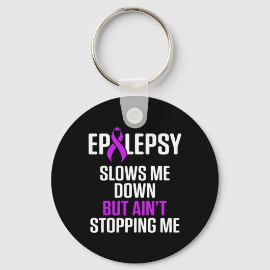 Porte-clés Epilepsy Awareness Slows Me Epileptic Warrior Surv (Recto)