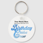 Porte-clés Équipe de croisière d'anniversaire (Verso)