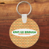 Porte-clés Erin Go Braugh Irlande Pour toujours (Recto)