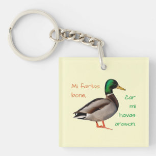 Porte-clés Espéranto : Je vais bien, car j'ai un canard.