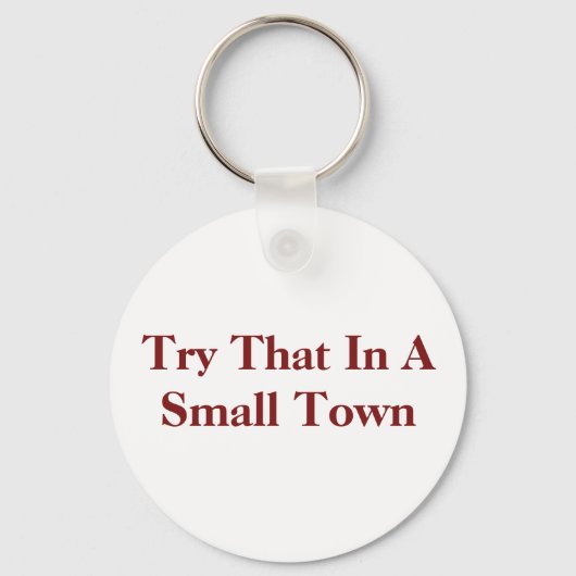 Porte-clés essayer dans une petite ville (Recto)