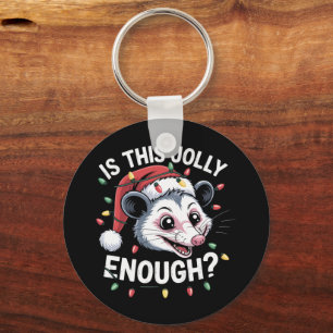 Porte-clés Est-ce assez joyeux ? Noël Opossum Sarcastique