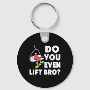 Porte-clés Est-Ce Que Vous Même Aimez Bro Snowboarder Snowboa