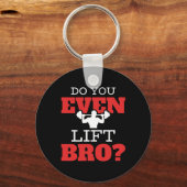 Porte-clés Est-Ce Que Vous Soulevez Même Brun (Recto)