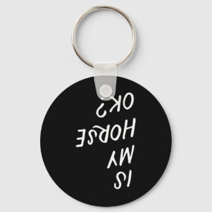 Porte-clés Est Mon Cheval Ok Drôle Horseck Équitation Equestr