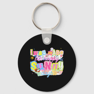Porte-clés était fait pour les jours ensoleillés heureux Art