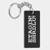 PORTE-CLÉS ETAOIN ! SHRDLU ! (Devant gauche)