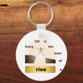 Porte-clés "Every Fall Is the Start of a Rise – Leap of Hope" (Recto)