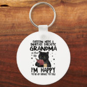 Porte-clés Everyone Needs A Smart Sarcastic Grandma In Their (Recto)