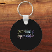Porte-clés Everything Is Figureoutable Teacher Motivational - (Recto)