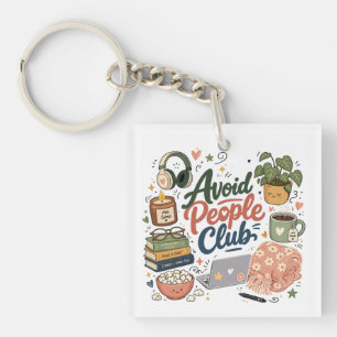 Porte-clés Éviter les gens Club Ambiance Introverti Confortab